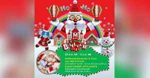 M LIFESTORE X’MAS BALLOON FEST